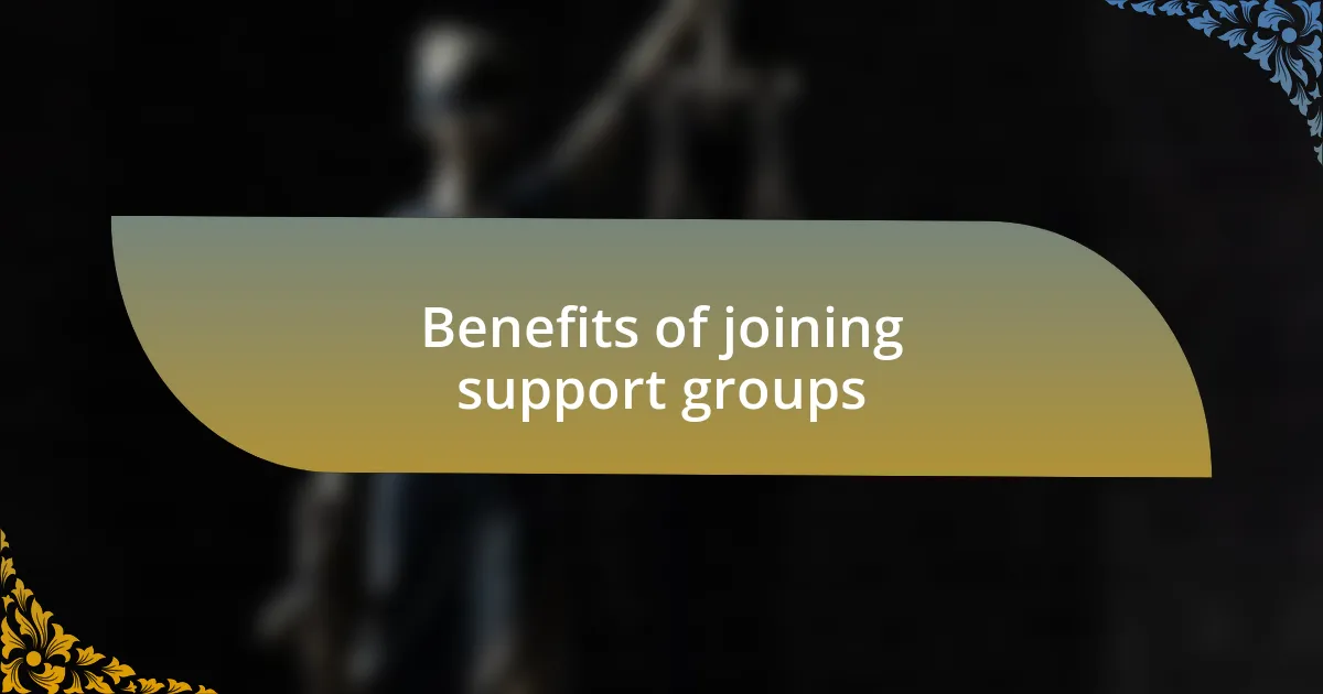 Benefits of joining support groups