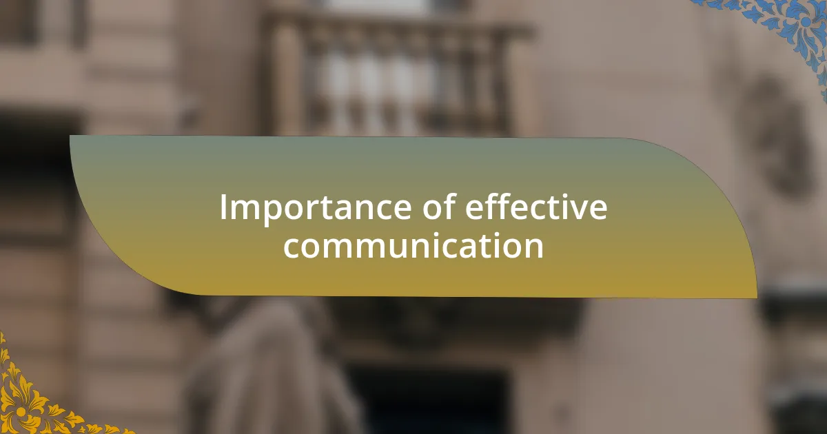 Importance of effective communication
